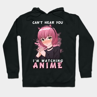 Cant hear you Anime Hoodie